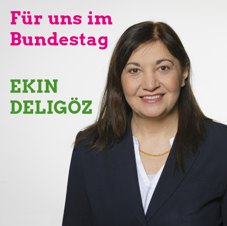 Ekin Deligöz für uns im Bundestag